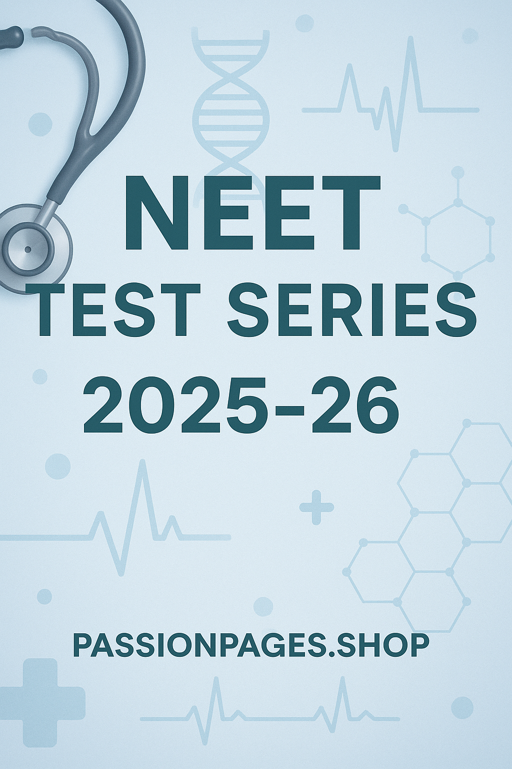NEET TEST SERIES 2025-26
