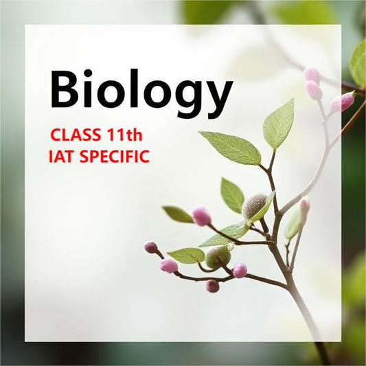 Biology class 11th IAT ebook
