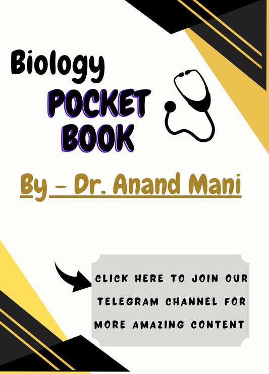 BIOLOGY POCKET BOOK CLASS 11TH FOR NEET By Dr Anand Mani